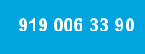 919 006 33 90 919 006 33 90